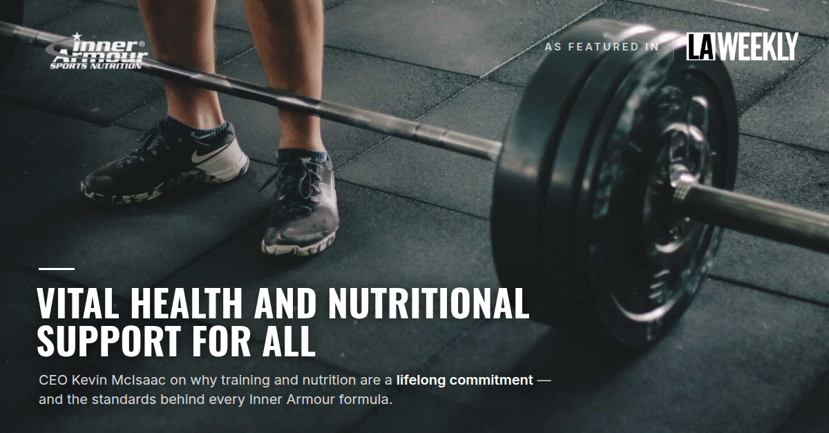 Inner Armour Featured in LA Weekly: Vital Health and Nutritional Support for All
